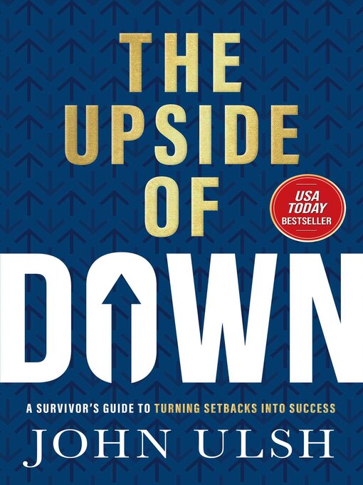 Title details for The Upside of Down by John D. Ulsh - Available